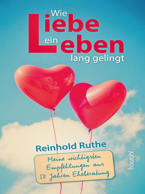 cover image of Wie Liebe ein Leben lang gelingt